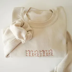 Embroidered Mama Floral Sweatshirt For Mother's Day